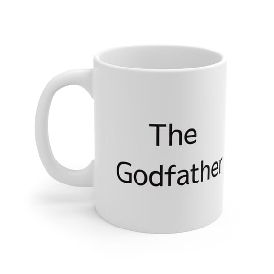 The Godfather – White 11oz Ceramic Coffee Mug (2)