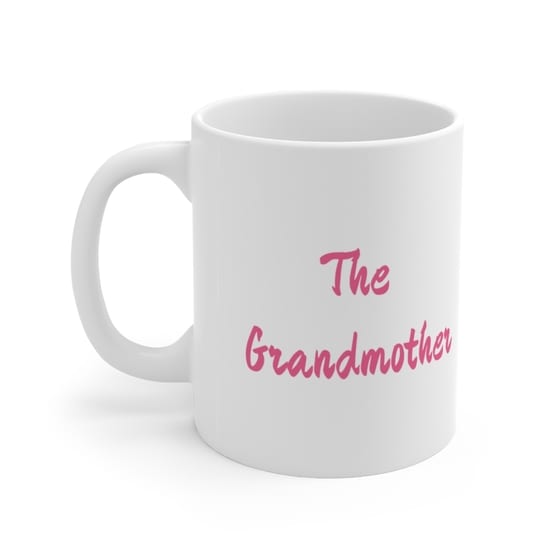 The Grandmother – White 11oz Ceramic Coffee Mug 5