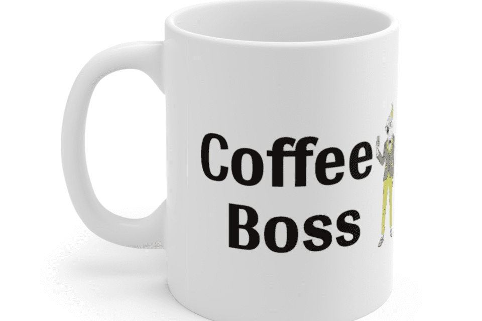 Coffee Boss – White 11oz Ceramic Coffee Mug (5)