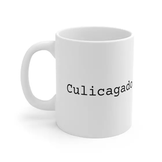 Culicagado – White 11oz Ceramic Coffee Mug