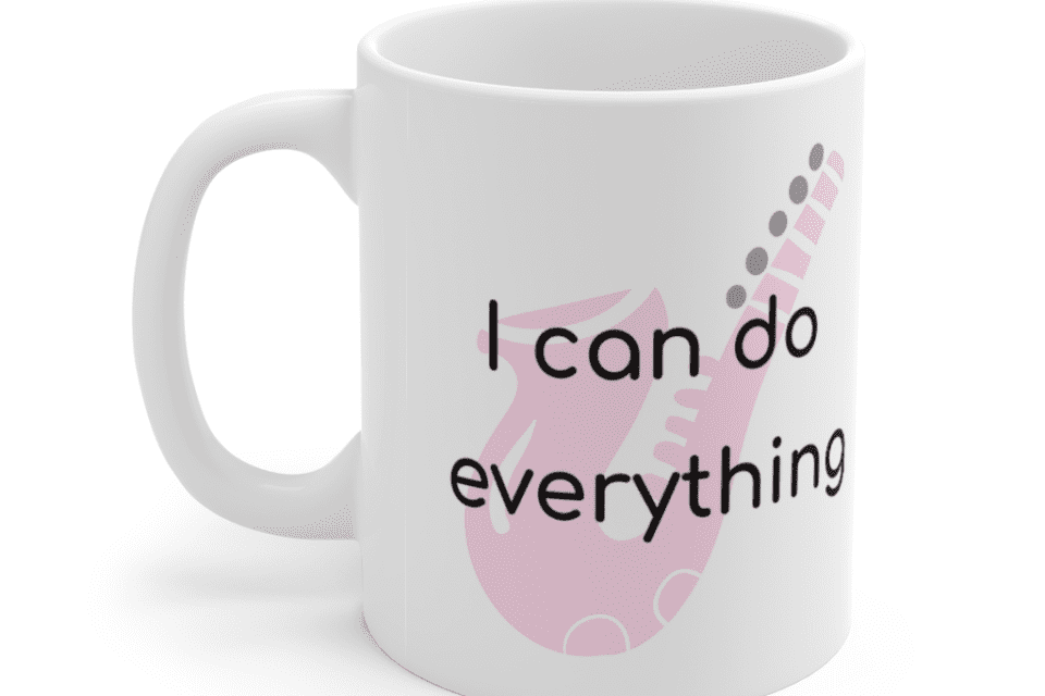 I can do everything – White 11oz Ceramic Coffee Mug (5)