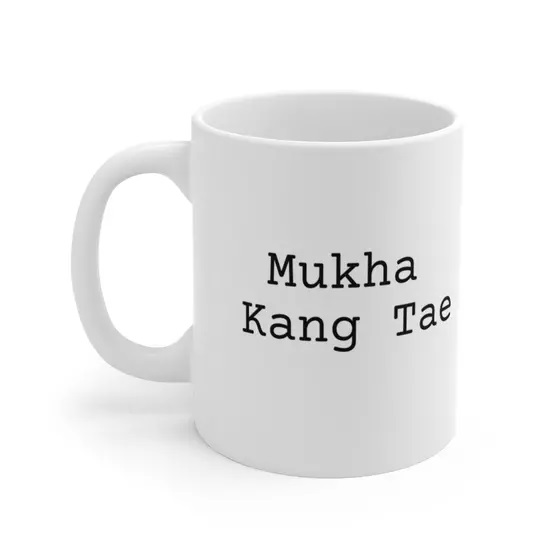 Mukha Kang Tae – White 11oz Ceramic Coffee Mug