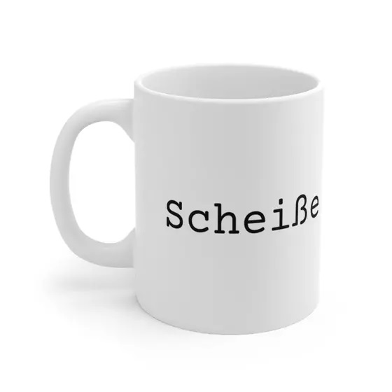 Scheiße – White 11oz Ceramic Coffee Mug