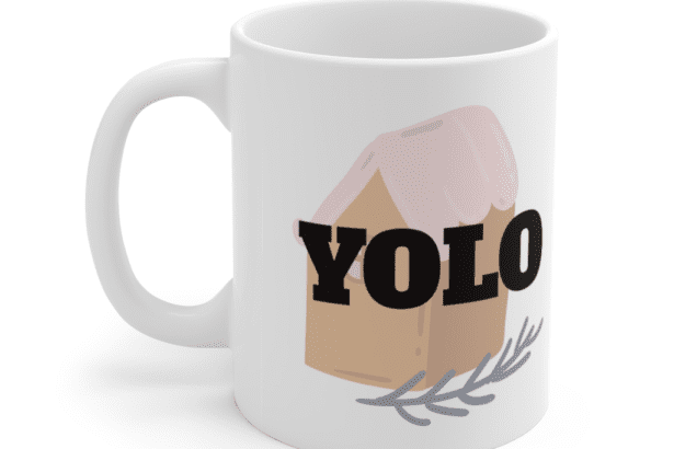 YOLO – White 11oz Ceramic Coffee Mug (4)
