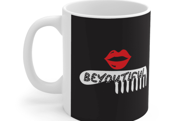 Beyoutiful – White 11oz Ceramic Coffee Mug