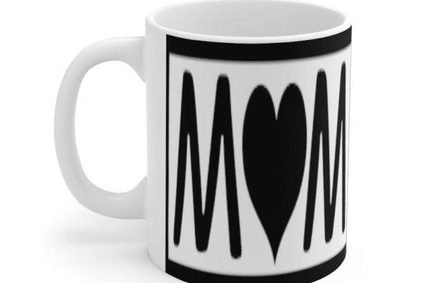 Mom – White 11oz Ceramic Coffee Mug