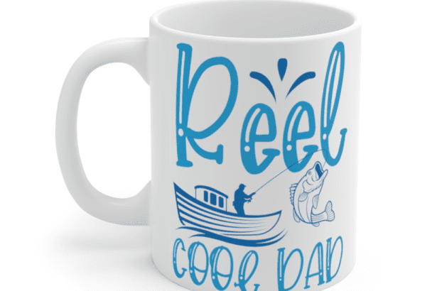 Reel Cool Dad – White 11oz Ceramic Coffee Mug (2)