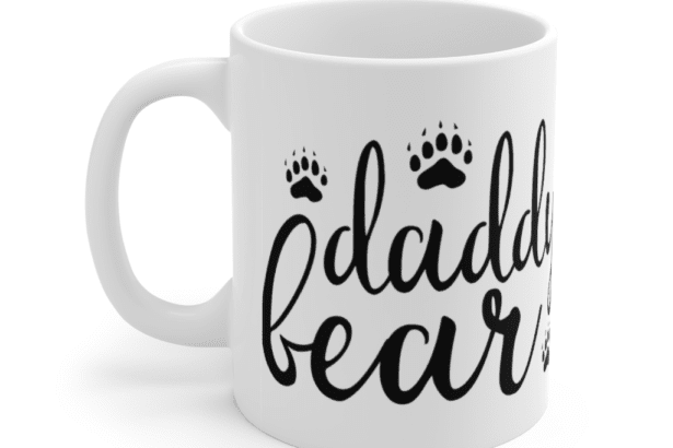 Daddy Bear – White 11oz Ceramic Coffee Mug