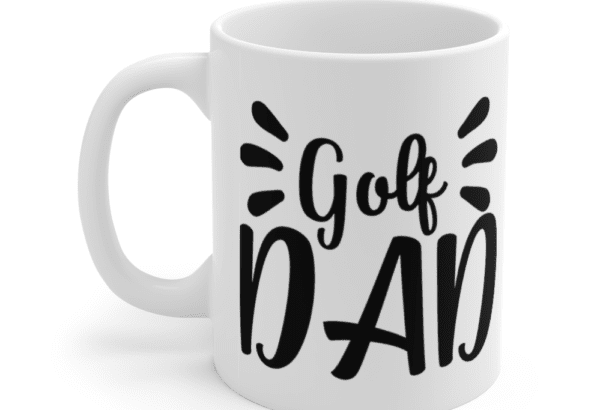 Golf Dad – White 11oz Ceramic Coffee Mug