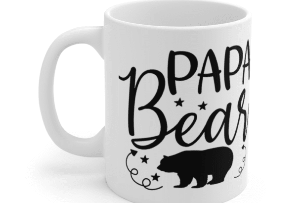 Papa Bear – White 11oz Ceramic Coffee Mug (3)