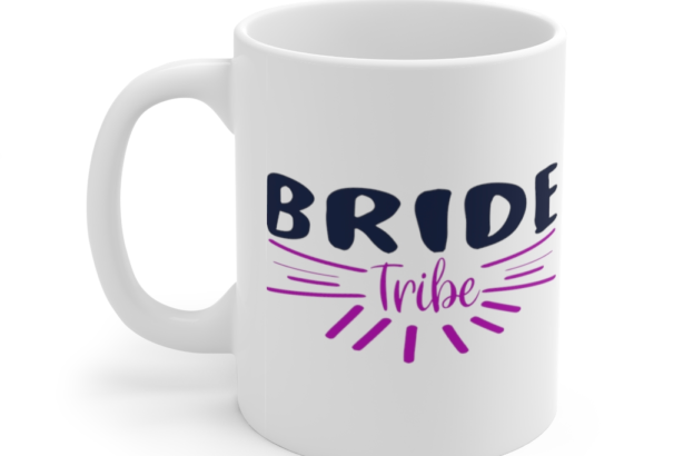 Bride Tribe – White 11oz Ceramic Coffee Mug