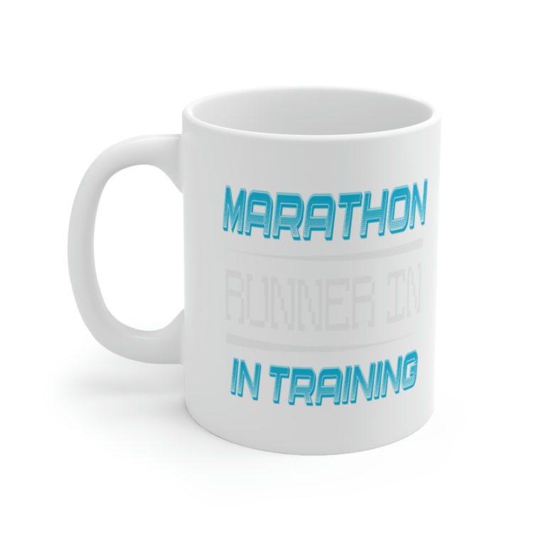 [Printed in USA] Marathon Runner in Training - White 11oz Ceramic Coffee Mug