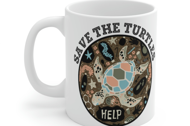 Help Save the Turtles – White 11oz Ceramic Coffee Mug