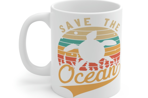 Save the Ocean – White 11oz Ceramic Coffee Mug