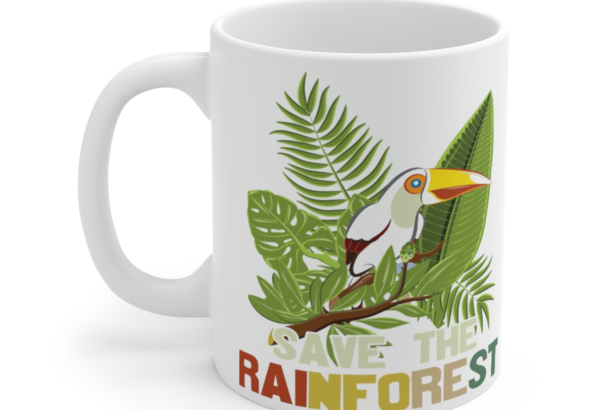 Save the Rainforest – White 11oz Ceramic Coffee Mug