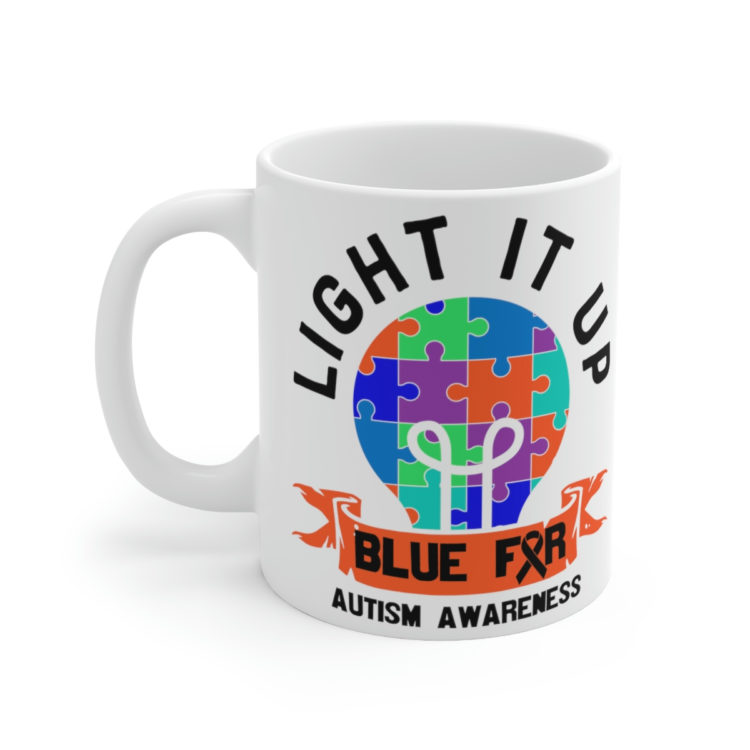 [Printed in USA] Light It Up Blue for Autism Awareness - White 11oz Ceramic Coffee Mug