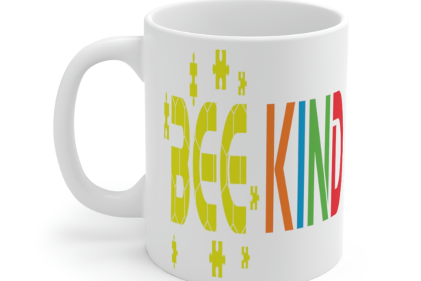 Bee Kind – White 11oz Ceramic Coffee Mug 3