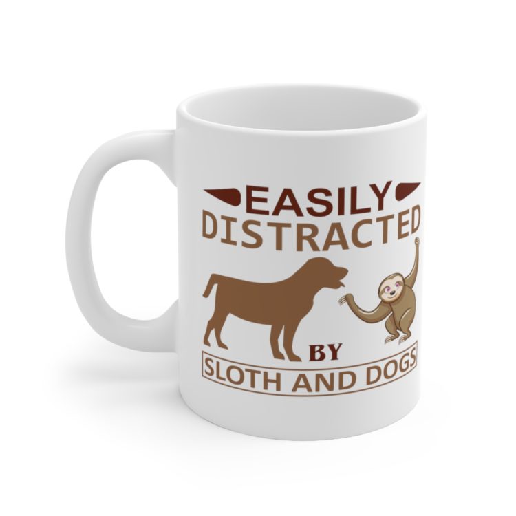 [Printed in USA] Easily Distracted By Sloth and Dogs - White 11oz Ceramic Coffee Mug